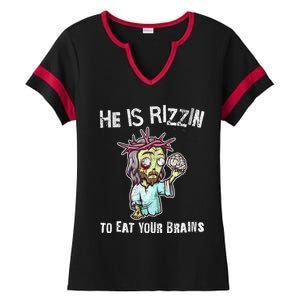 Funny Zombie Jesus He Is Risen Easter Rizzin Eat Your Brains Ladies Halftime Notch Neck Tee