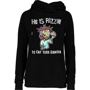 Funny Zombie Jesus He Is Risen Easter Rizzin Eat Your Brains Womens Funnel Neck Pullover Hood