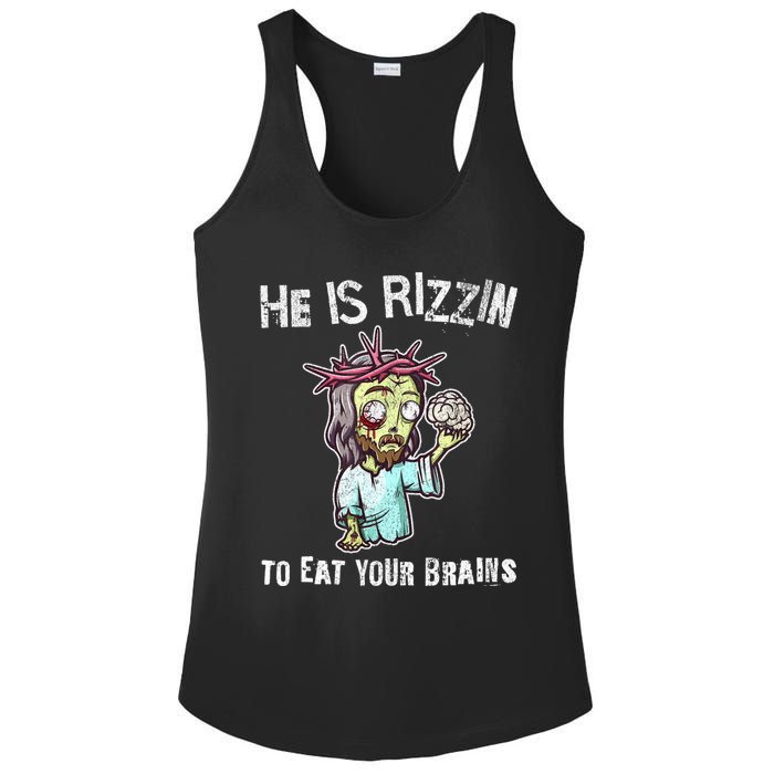 Funny Zombie Jesus He Is Risen Easter Rizzin Eat Your Brains Ladies PosiCharge Competitor Racerback Tank