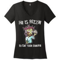 Funny Zombie Jesus He Is Risen Easter Rizzin Eat Your Brains Women's V-Neck T-Shirt