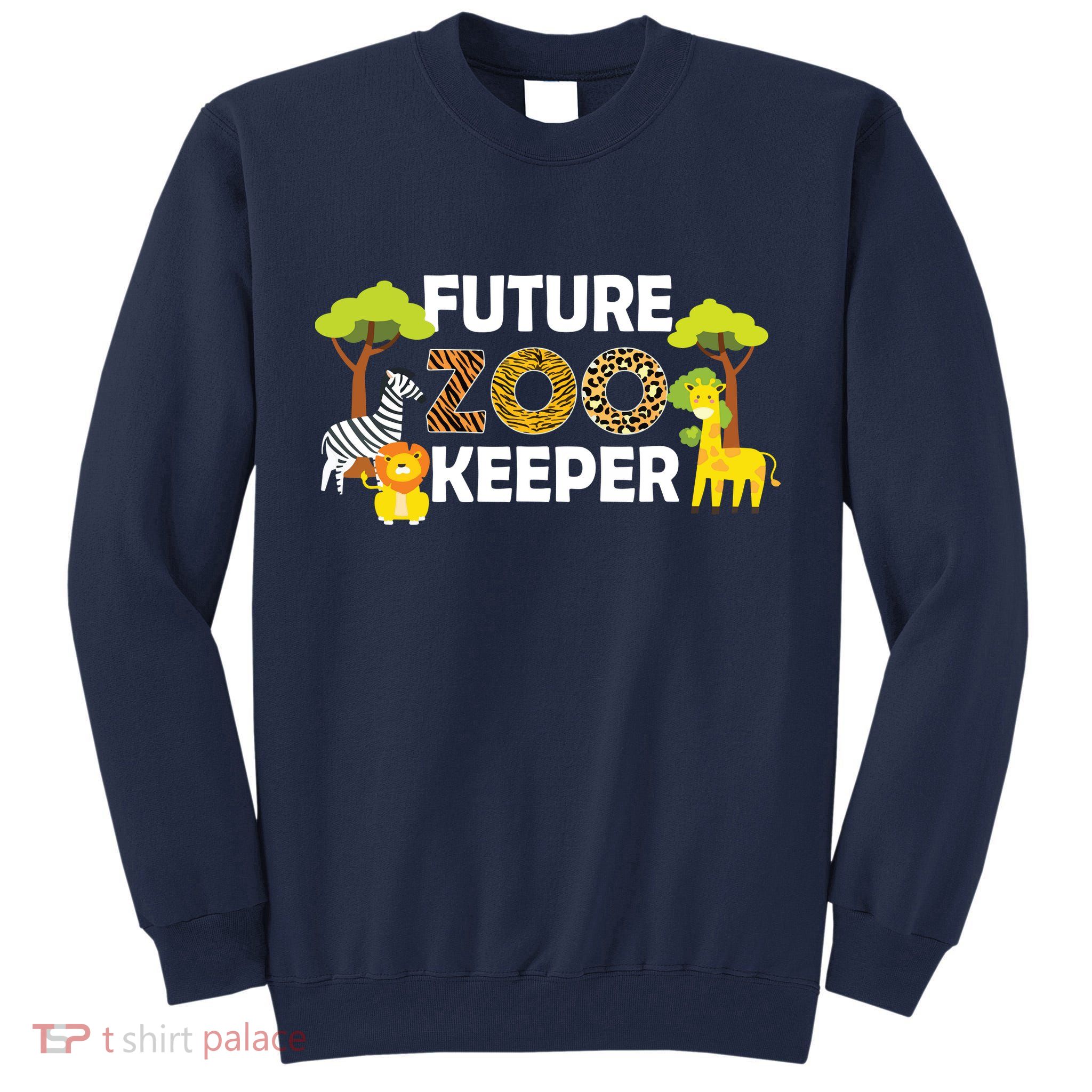 Future Zoo Keeper Safari Trip Zoo Keeper Adventure Wildlife Tall Sweatshirt