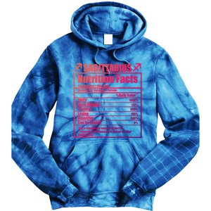 Funny Zodiac Sagittarius Nutrition Facts Funny Gift Tie Dye Hoodie