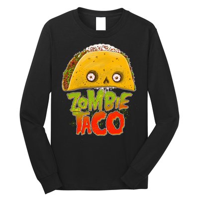 Funny Zombie Taco Long Sleeve Shirt