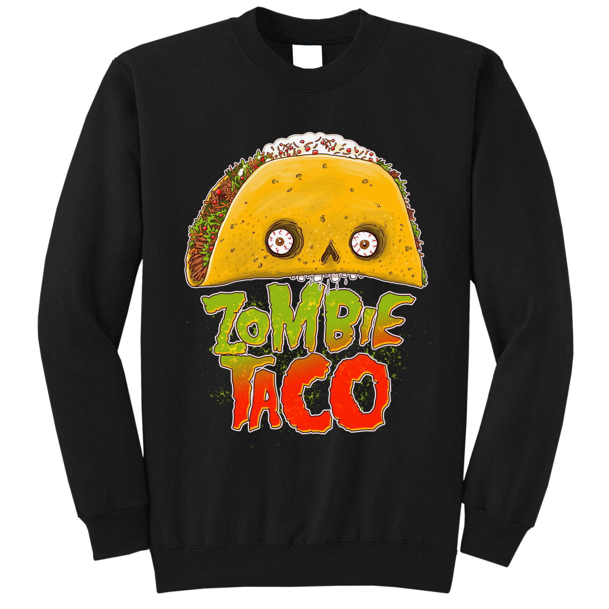 Funny Zombie Taco Tall Sweatshirt