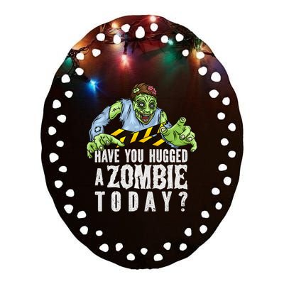 Funny Zombie Tshirt, Funny Halloween Tee, Zombie Lover Ceramic Oval Ornament