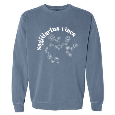 Flower Zodiac Wildflower Sagittarius Vibes Meaningful Gift Garment-Dyed Sweatshirt