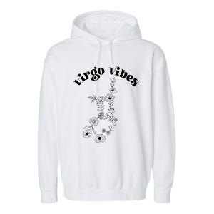 Flower Zodiac Wildflower Virgo Vibes Cool Gift Garment-Dyed Fleece Hoodie