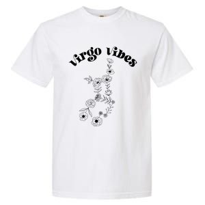 Flower Zodiac Wildflower Virgo Vibes Cool Gift Garment-Dyed Heavyweight T-Shirt