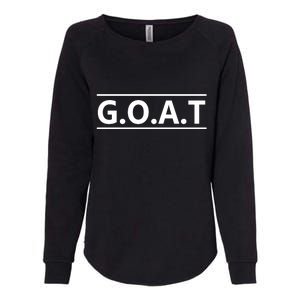 G.O.A.T Goat Great Of All Time Womens California Wash Sweatshirt