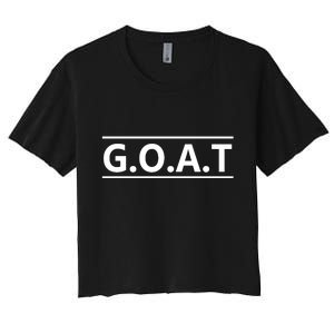 G.O.A.T Goat Great Of All Time Women's Crop Top Tee