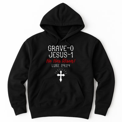 Grave 0 Jesus 1 He Has A Risen Jesus Religious Easter Luke Hoodie