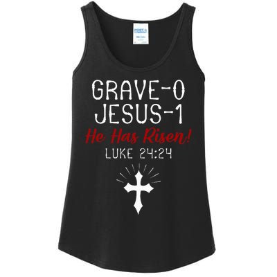 Grave 0 Jesus 1 He Has A Risen Jesus Religious Easter Luke Ladies Essential Tank