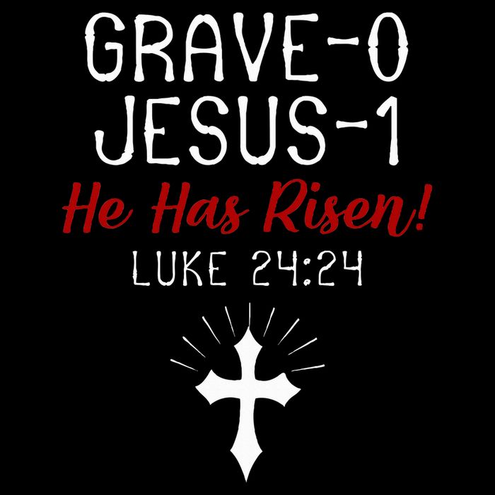 Grave 0 Jesus 1 He Has A Risen Jesus Religious Easter Luke 16 in Basic Backpack