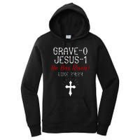 Grave 0 Jesus 1 He Has A Risen Jesus Religious Easter Luke Women's Pullover Hoodie