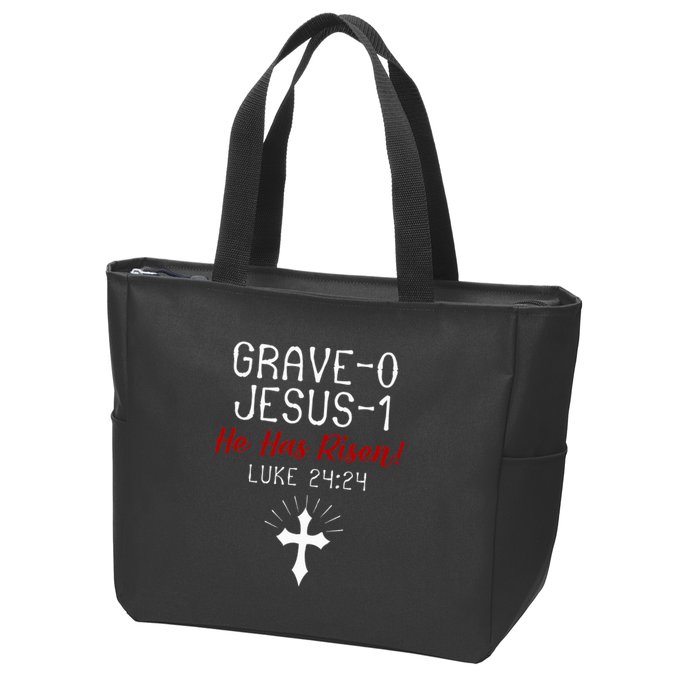 Grave 0 Jesus 1 He Has A Risen Jesus Religious Easter Luke Zip Tote Bag