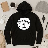 Gobble 1 2 3 Funny Thanksgiving Matching Hoodie