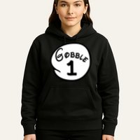 Gobble 1 2 3 Funny Thanksgiving Matching Hoodie