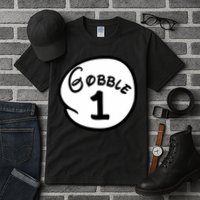 Gobble 1 2 3 Funny Thanksgiving Matching Tall T-Shirt