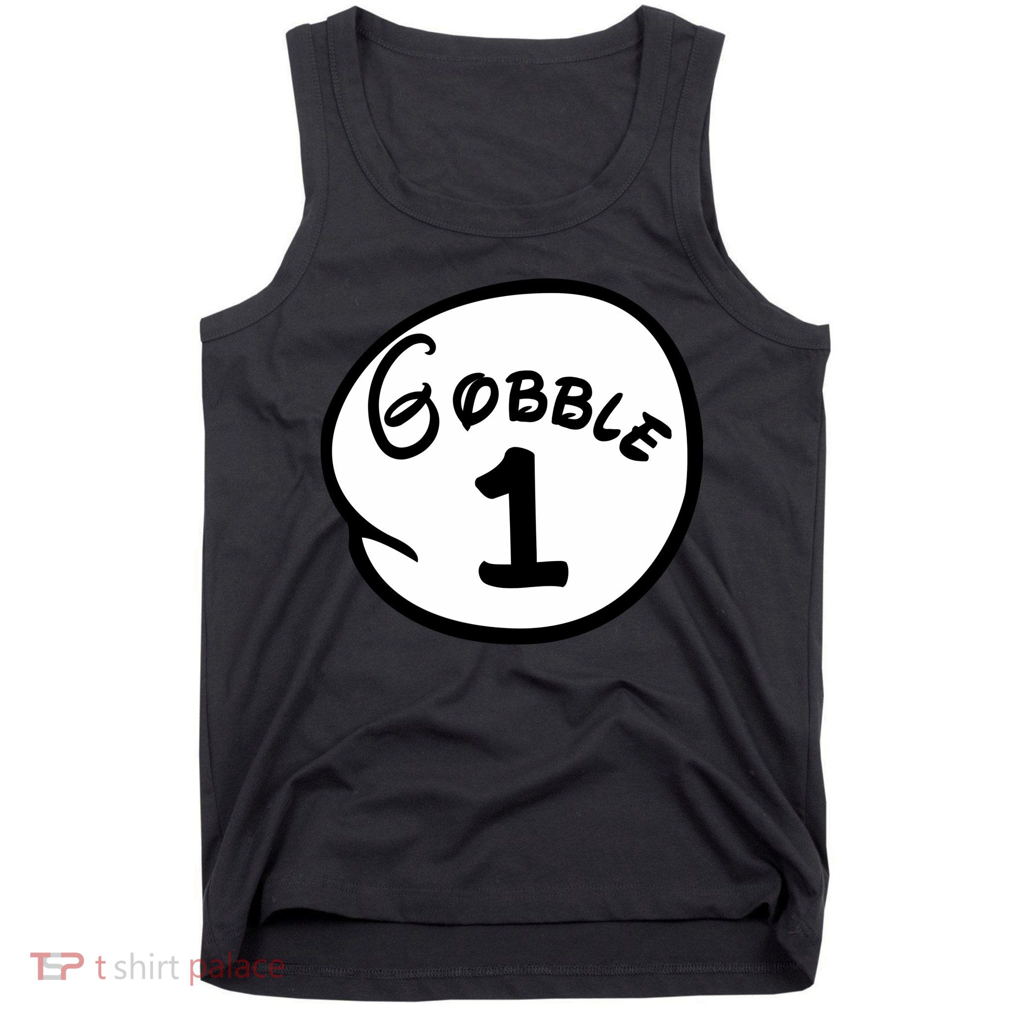 Gobble 1 2 3 Funny Thanksgiving Matching Tank Top