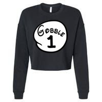 Gobble 1 2 3 Funny Thanksgiving Matching Cropped Pullover Crew
