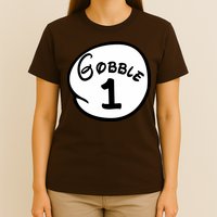 Gobble 1 2 3 Funny Thanksgiving Matching T-Shirt
