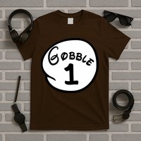 Gobble 1 2 3 Funny Thanksgiving Matching T-Shirt