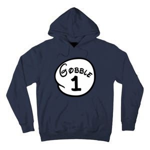 Gobble 1 2 3 Funny Thanksgiving Matching Tall Hoodie