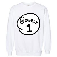 Gobble 1 2 3 Funny Thanksgiving Matching Garment-Dyed Sweatshirt
