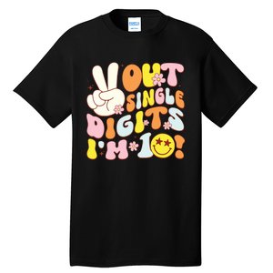 Groovy 10th Birthday Girl Peace Out Single Digits Im 10 Tall T-Shirt