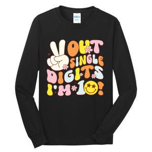 Groovy 10th Birthday Girl Peace Out Single Digits Im 10 Tall Long Sleeve T-Shirt