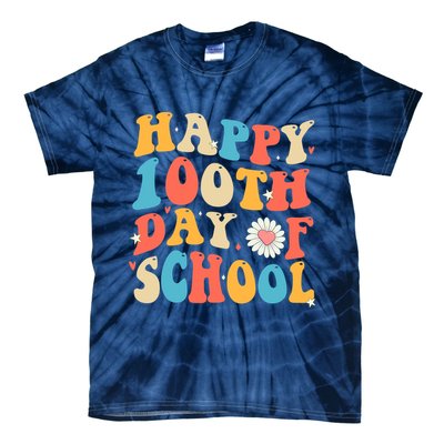 Groovy 100th Day Of School Teachers Happy 100 Days Tie-Dye T-Shirt