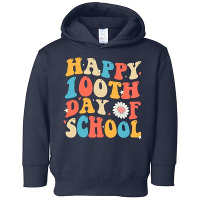 Groovy 100th Day Of School Teachers Happy 100 Days Toddler Hoodie