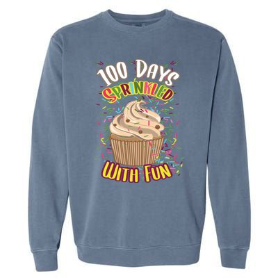 Girls 100 Days Sprinkled With Fun Cupcake 100th School Day Great Gift Garment-Dyed Sweatshirt