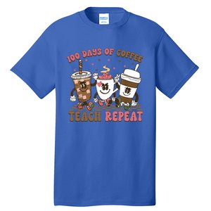 Groovy 100 Days Of Coffee Teach Repeat Cute Coffee Class Cute Gift Tall T-Shirt