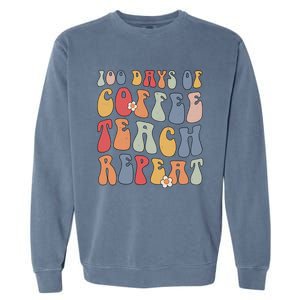 Groovy 100 Days Of Coffee Teach Repeat Retro Cool Gift Garment-Dyed Sweatshirt