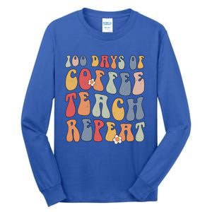 Groovy 100 Days Of Coffee Teach Repeat Retro Cool Gift Tall Long Sleeve T-Shirt