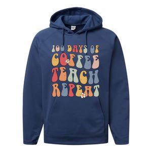 Groovy 100 Days Of Coffee Teach Repeat Retro Cool Gift Performance Fleece Hoodie