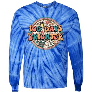 Groovy 100 Days Of School Retro Teacher 100 Days Brighter Gift Tie-Dye Long Sleeve Shirt