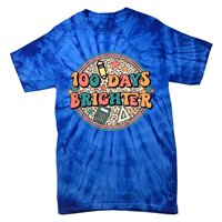 Groovy 100 Days Of School Retro Teacher 100 Days Brighter Gift Tie-Dye T-Shirt