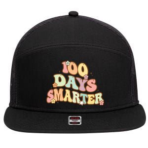 Groovy 100 Days Smarter Teacher Student 100th Day Of School Gift 7 Panel Mesh Trucker Snapback Hat