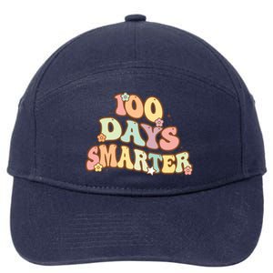 Groovy 100 Days Smarter Teacher Student 100th Day Of School Gift 7-Panel Snapback Hat