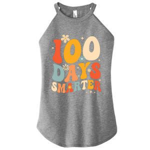 Groovy 100 Days Smarter Teacher Student 100th Day Of School Gift Women's Perfect Tri Rocker Tank