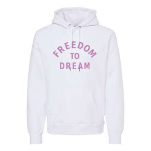 Goat 10 Freedom To Dream Premium Hoodie