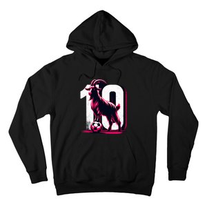 Goat 10 Funny Soccer Day Lover 2024 Hoodie