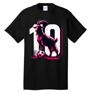 Goat 10 Funny Soccer Day Lover 2024 Tall T-Shirt