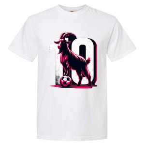 Goat 10 Funny Soccer Day Lover 2024 Garment-Dyed Heavyweight T-Shirt