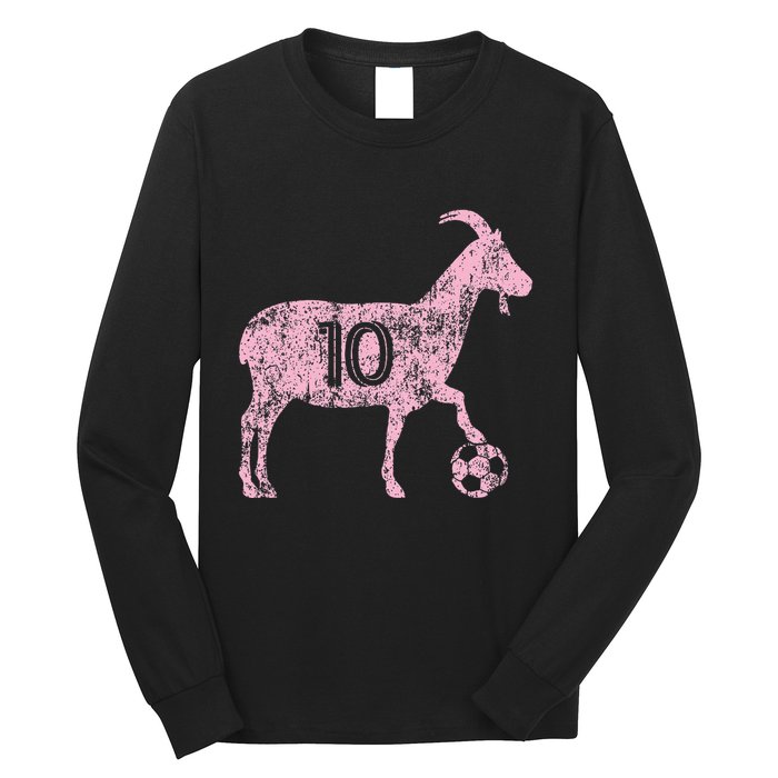Goat 10 Funny Soccer Long Sleeve Shirt