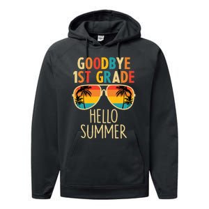 Goodbye 1st Grade Hello Summer Last Day Of School Boy Performance Fleece Hoodie