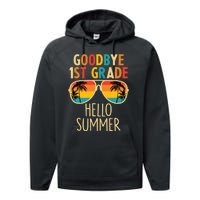 Goodbye 1st Grade Hello Summer Last Day Of School Boy Performance Fleece Hoodie