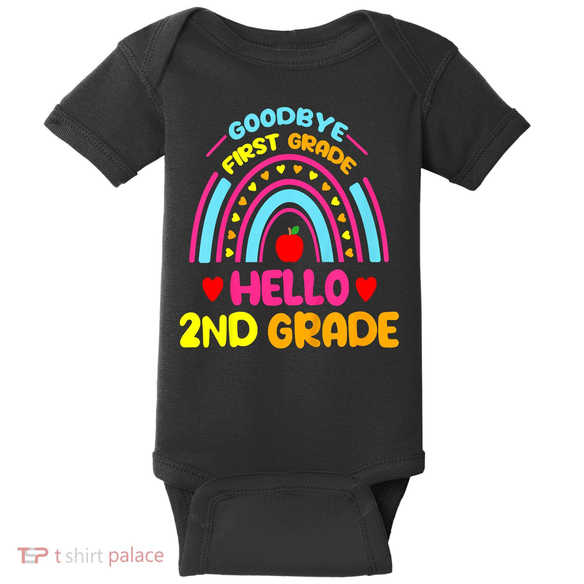Goodbye 1st Grade Hello 2nd Grade Graduation Baby Bodysuit